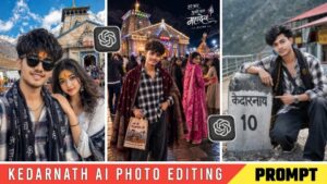 Kedarnath Ai Photo Editing Prompt
